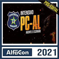 PC AL  - AGENTE E ESCRIVÃO DA POLÍCIA CIVIL DE ALAGOAS - PCAL - ALFACON 2021 - PÓS EDITAL