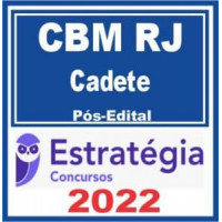 CBM RJ - PÓS EDITAL - CADETE BOMBEIRO MILITAR (OFICIAL) - ESTRATÉGIA 2022