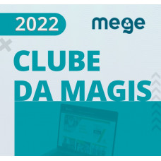 CLUBE DA MAGISTRATURA - MEGE - 2022