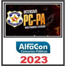 PC PA - INVESTIGADOR E ESCRIVÃO - PCPA - ALFACON 2023