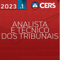 ANALISTA E TÉCNICO DE TRIBUNAIS (ADMINISTRATIVO) - TRIBUNAIS E MINISTÉRIO PÚBLICO - CERS 2023