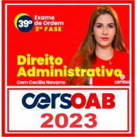 OAB 2ª FASE XXXIX (39) - DIREITO ADMNISTRATIVO - CERS 2023