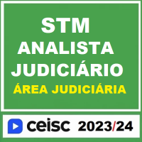 STM - ANALISTA JUDICIÁRIO - ÁREA JUDICIÁRIA - TRF2 - CEISC 2024