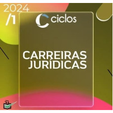 CARREIRAS JURÍDICAS - CICLOS - CURSO REGULAR 2024