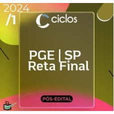 PGE SP - PROCURADORIA DO ESTADO DE SÃO PAULO - PGESP - CICLOS - RETA FINAL - PÓS EDITAL - 2023/2024