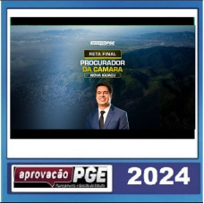 PROCURADOR DA CÂMARA DE NOVA IGUAÇÚ - RETA FINAL - PÓS EDITAL - APROVAÇÃO PGE 2024