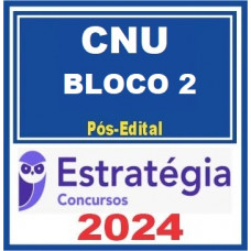 CNU - BLOCO 2 - ÁREA DE TECNOLOGIA, DADOS E INFORMAÇÃO - ESTRATÉGIA - PÓS EDITAL