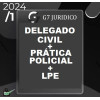 COMBO - DELEGADO DE POLICIA CIVIL - REGULAR + PRÁTICA POLICIAL + LPE - G7 JURÍDICO 2024