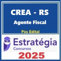 CREA-RS (Agente Fiscal) Pacote  Pós Edital – Estratégia 2025