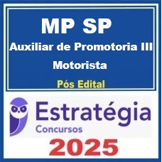MP-SP (Auxiliar de Promotoria III - Motorista) Pós Edital – Estratégia 2025