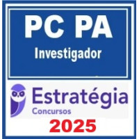 PC-PA (Investigador) – Estratégia 2025