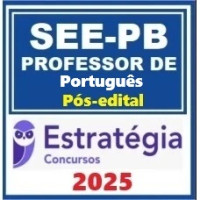 SEE PB  Professor de Educação Básica - Português Pacote - 2025 Pós-Edital
