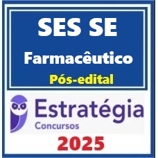 SES SE (Farmacêutico) Pacote - 2025 Pós-Edital