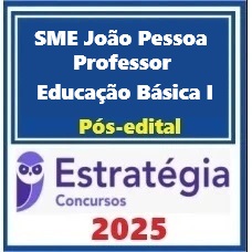 SME-João Pessoa (Professor de Educação Básica I) Pacote - 2025 Pós-Edital