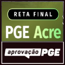 RETA FINAL - PGE ACRE - APROVAÇÃO PGE 2026