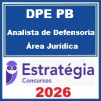 DPE PB (Analista de Defensoria - Área Jurídica) – Estratégia 2026