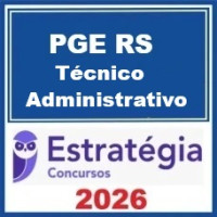 PGE RS (Técnico Administrativo) – Estratégia 2026