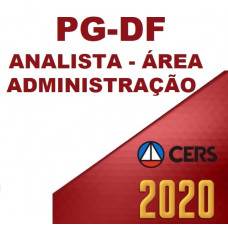 PGDF - ANALISTA JURÍDICO PG DF - ÁREA ADMINISTRAÇÃO - PÓS EDITAL  (CERS  2020)