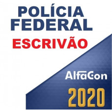 PF - ESCRIVÃO DA POLÍCIA FEDERAL 2020 - ALFACON