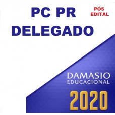 RETA FINAL PC PR - DELEGADO DA POLÍCIA CIVIL DO PARANÁ - PCPR - DAMÁSIO - PÓS EDITAL 2020